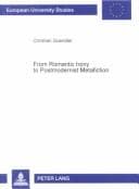 From romantic irony to postmodernist metafiction