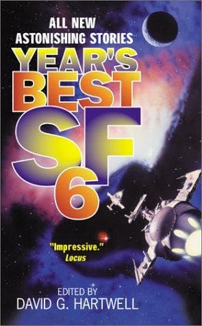 Cover image for Year's Best SF 6 (Year's Best SF (Science Fiction))