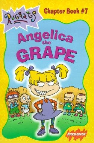 Cover image for Angelica The Grape (Chapter Book 7)