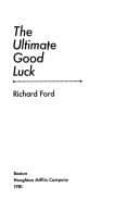 Cover image for The ultimate good luck