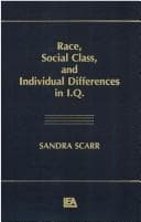 Cover image for Race, social class, and individual differences in I.Q.