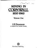 Cover image for Mining in Cornwall, 1850-1960