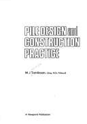 Cover image for Pile design and construction practice