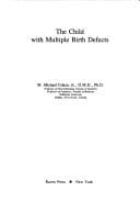 Cover image for The child with multiple birth defects
