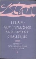 Cover image for Islam, past influence and present challenge