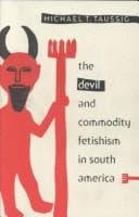 Cover image for devil and commodity fetishism in South America