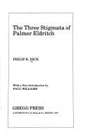 Cover image for The three stigmata of Palmer Eldritch