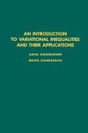 Cover image for An introduction to variational inequalities and their applications