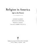 Cover image for Religion in America, 1950 to the present