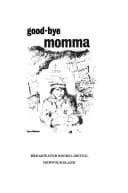 Cover image for Good-bye momma