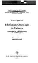 Schriften zur Christologie und Mission