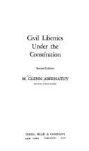 Cover image for Civil liberties under the Constitution