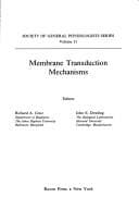 Cover image for Membrane transduction mechanisms