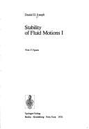 Cover image for Stability of fluid motions