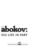 Cover image for Nabokov, his life in part