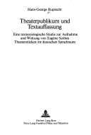 Theaterpublikum und Textauffassung
