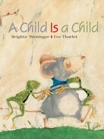 Cover image for A child is a child