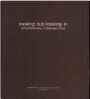 Cover image for Looking out/ looking in
