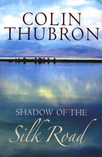 Cover image for Shadow of the Silk Road