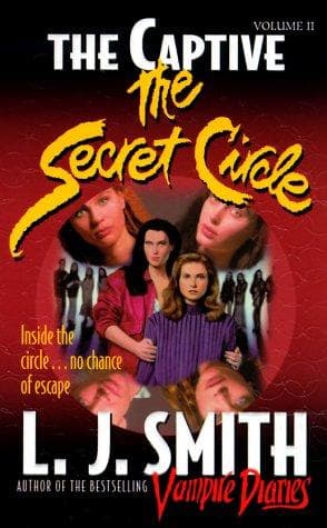 Cover image for The Captive (The Secret Circle #2)
