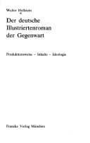 Der deutsche Illustriertenroman der Gegenwart: Produktionsweise, Inhalt, Ideologie