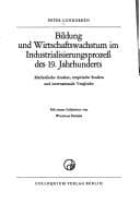 Bildung und Wirtschaftswachstum im Industrialisierungsprozess des 19. Jahrhunderts