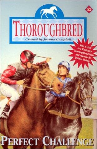 Cover image for Perfect Challenge (Thoroughbred Series #52)