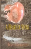 Cover image for A heart of stone
