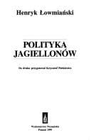 Cover image for Polityka Jagiellonów