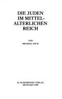 Cover image for Die Juden im mittelalterlichen Reich