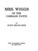 Mrs. Wiggs of the cabbage patch