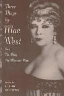 Cover image for Three plays by Mae West