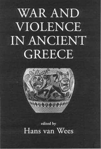 Cover image for War and Violence in Ancient Greece