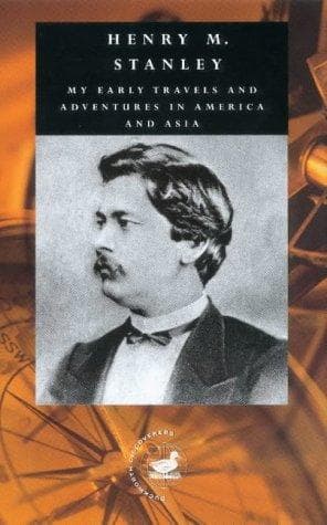 My early travels and adventures in America and Asia
