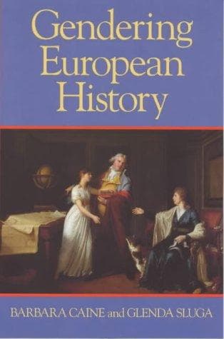 Cover image for Gendering European History1780-1920