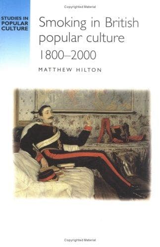 Cover image for Smoking in British Popular Culture 1800-2000