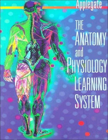 Cover image for The anatomy and physiology learning system