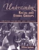 Cover image for Understanding Racial and Ethnic Groups