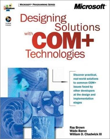 Cover image for Designing Solutions With Com + Technologies