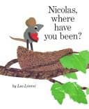 Cover image for NICOLAS,WHERE HAV U BN