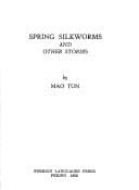 Cover image for Spring Silkworms and Other Stories