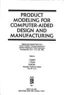 Cover image for Product Modeling for Computer-Aided Design and Manufacturing