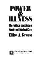 Cover image for Power/Illness: