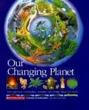 Cover image for Our changing planet