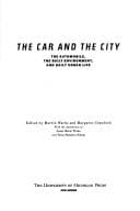 Cover image for The Car and the City