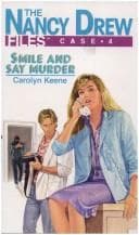 Cover image for Smile and Say Murder (Nancy Drew Files (Paperback))