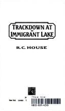 Cover image for Trackdown At Immigrant Lake