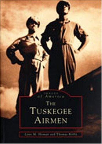 Cover image for The Tuskegee Airmen