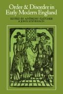 Cover image for Order and Disorder Early Mod England