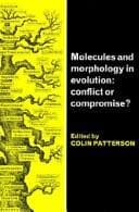 Cover image for Molecules and Morphology in Evolution
